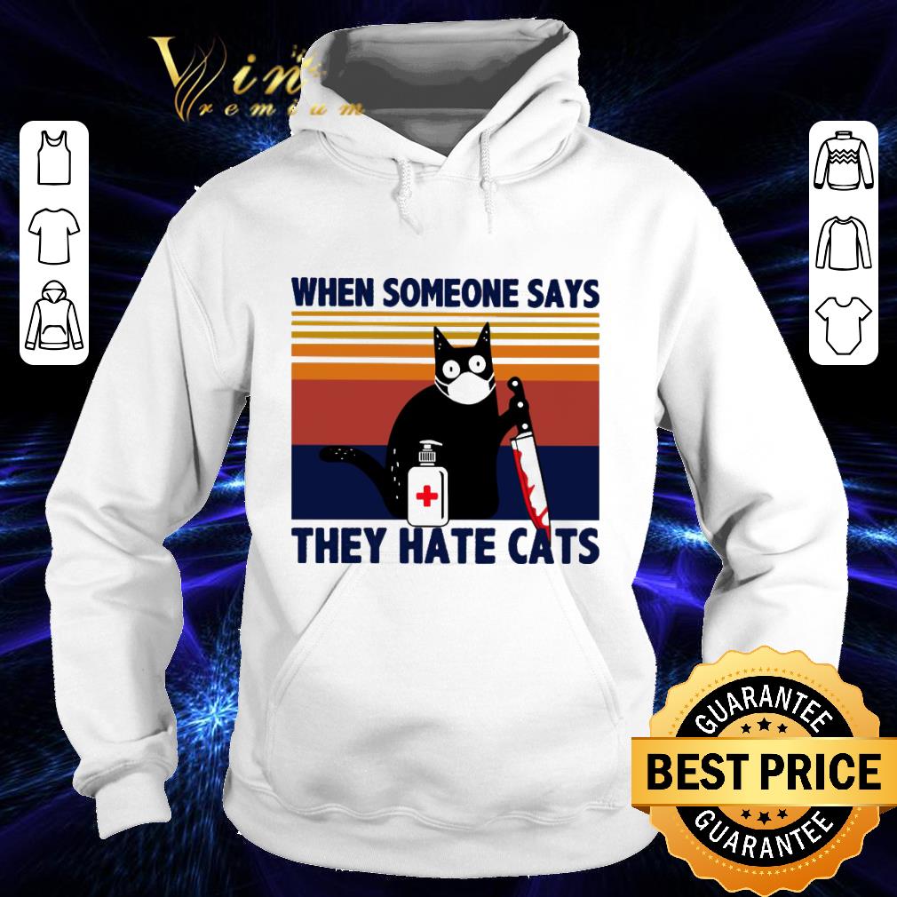Black cat hold knife when someone says they hate cats vintage shirt f080e1a1 black cat hold knife when someone says they hate cats vintage shirt 4 - Black cat hold knife when someone says they hate cats vintage shirt