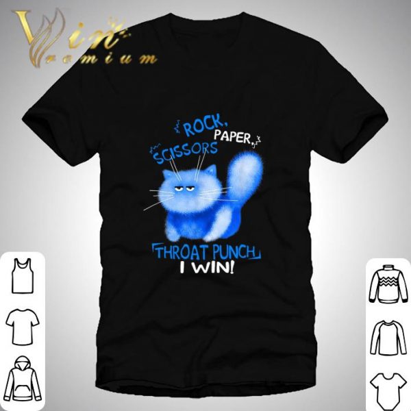 Cat Scissors Rock Paper Throat Punch I Win shirt
