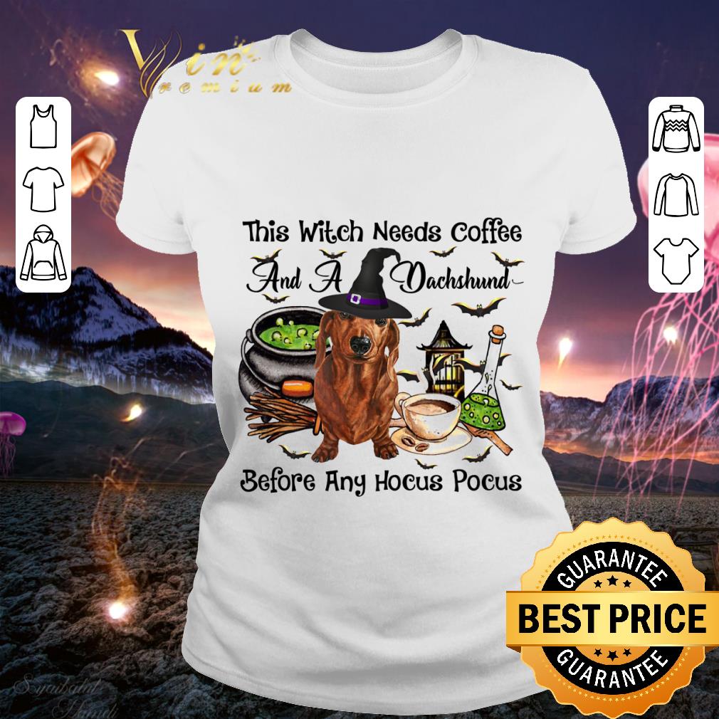 8ef11d0b premium this witch needs coffee and a dachshund before any hocus pocus shirt 4 - Premium This witch needs coffee and a dachshund before any Hocus Pocus shirt