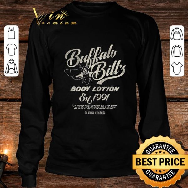 Funny Buffalo Bill Body Lotion Est 1991 The Silence Of The Lambs shirt