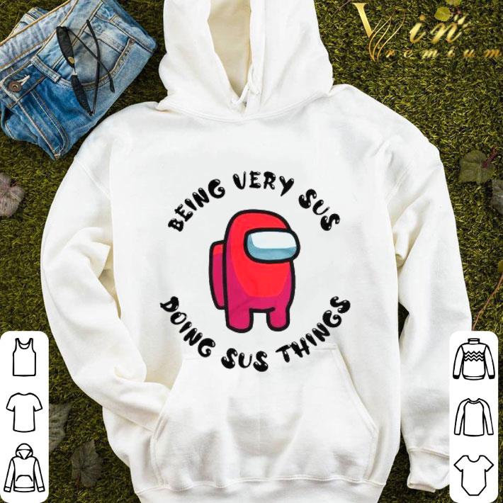 d350bb10 red among us being very sus doing sus things shirt 4 - Red Among Us Being Very Sus Doing Sus Things shirt