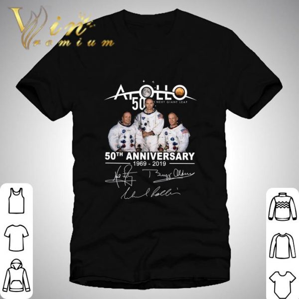 Apollo 50 Next Giant Leap 50th Anniversary 1969-2019 Signatures shirt