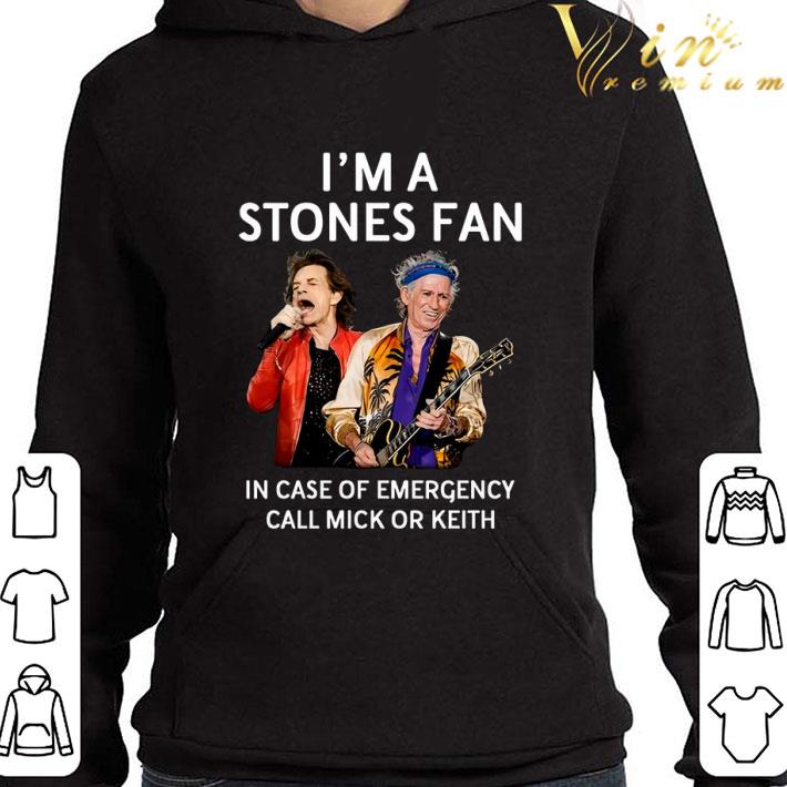 I'm A Stones Fan In Case Of Emergency Call Mick Or Keith shirt 040aa005 i m a stones fan in case of emergency call mick or keith shirt 4 - I'm A Stones Fan In Case Of Emergency Call Mick Or Keith shirt