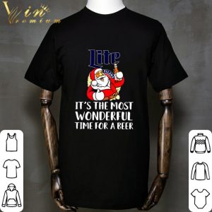 Christmas Miller Lite It's The Most Wonderful Time For A Beer shirt 1