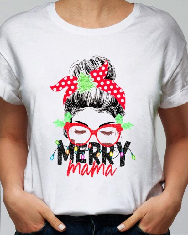 Original Merry Mama Christmas shirt