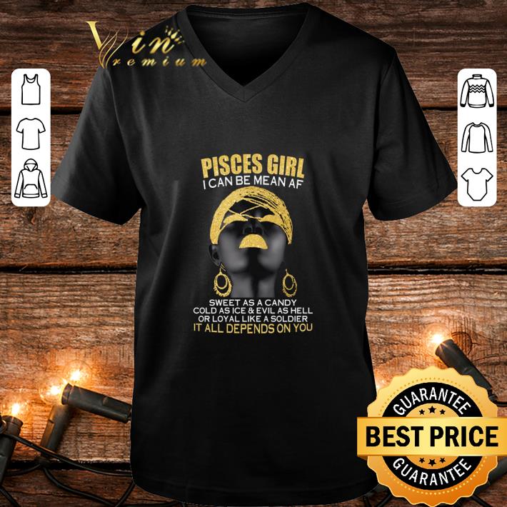 1db28565 best pisces girl i can be mean af sweet as a candy cold as ice shirt 4 - Best Pisces Girl I Can Be Mean Af Sweet As A Candy Cold As Ice shirt