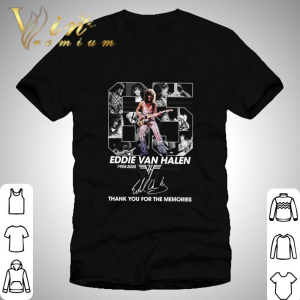 65 years of Eddie Van Halen 1955-2020 thank you for the memories shirt