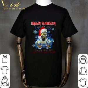 Eddie Iron Maiden I Want To Be Santa Claus Christmas shirt 1
