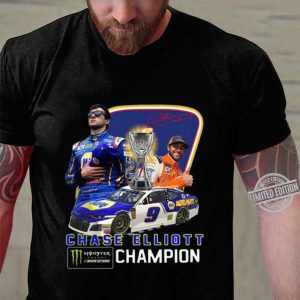 Best Motorsports Chase Elliott Champion Signature shirt 2