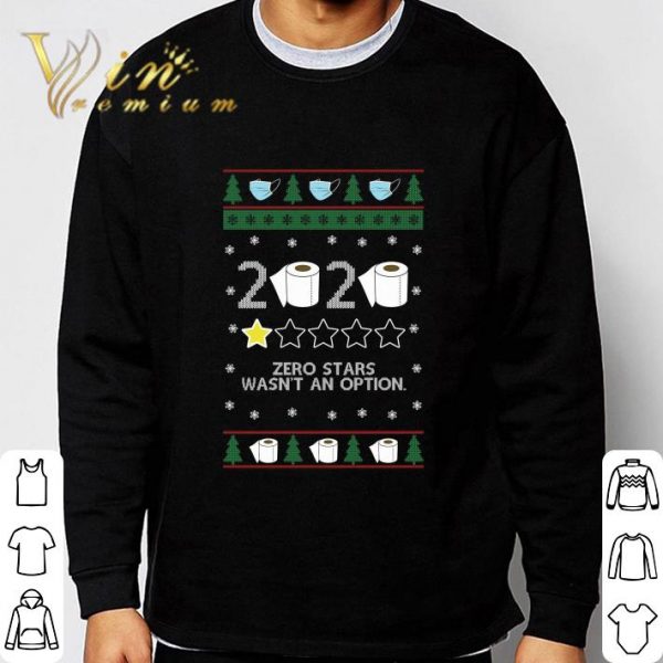 2020 zero stars wasn't an option shirt