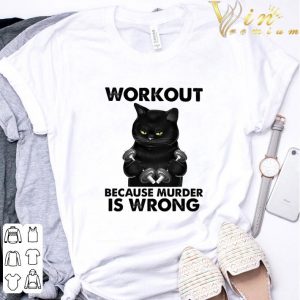 Black cat fitness workout because murder is wrong shirt 2