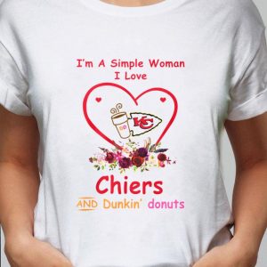 Best I'm A Simple Woman I Love Kansas City Chiefs And Dunkin Donuts shirt 1