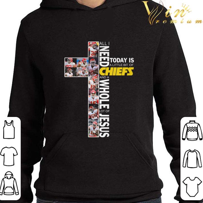 Today Is A Little Bit Of Chiefs All I Need And A Whole Lot Of Jesus shirt 6408a3e6 today is a little bit of chiefs all i need and a whole lot of jesus shirt 4 - Today Is A Little Bit Of Chiefs All I Need And A Whole Lot Of Jesus shirt