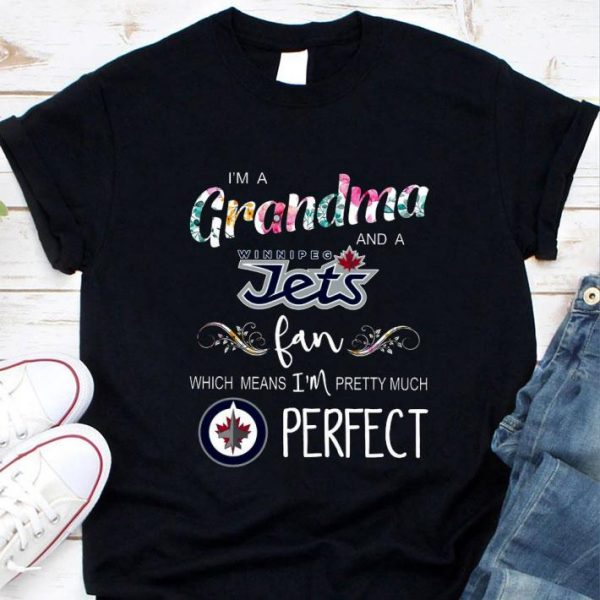 Original I'm A Grandma And A Winnipeg Jets Fan shirt