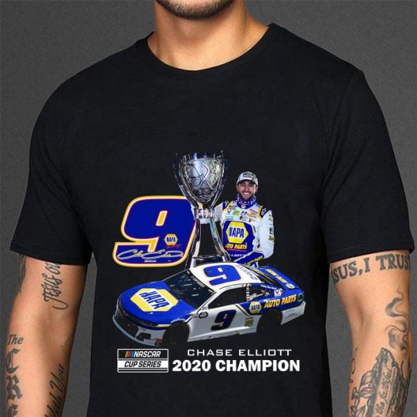 Hot 9 Chase Elliott 2020 Champion Napa Auto Parts shirt