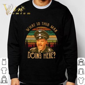 Hogan's Heroes Howard Caine What Is This Man Doing Here Vintage shirt 2