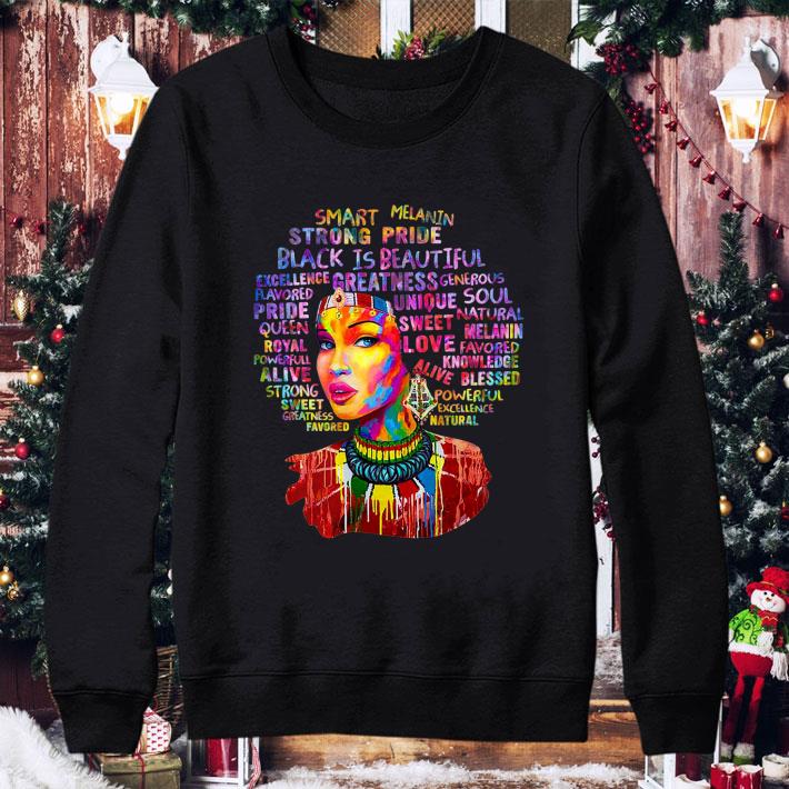 8bd5aaad women afro smart melanin strong pride black is beautiful shirt 4 - Women Afro Smart Melanin Strong Pride Black Is Beautiful shirt