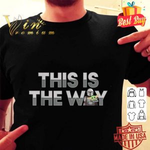 Premium Star Wars The Mandalorian Mando & the Child This Is The Way shirt 1