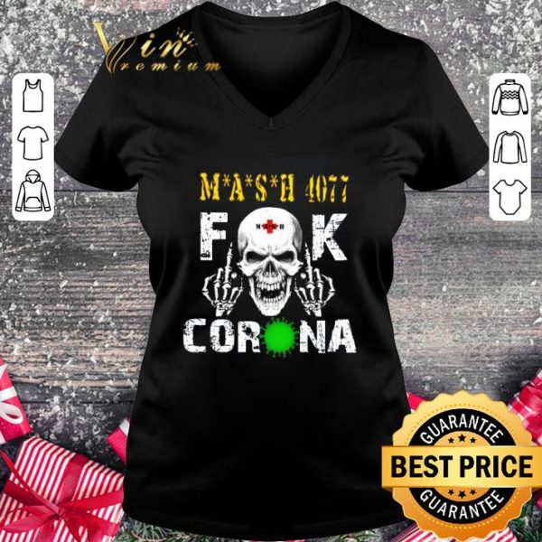 Best Skull 4077th MASH Fuck Coronavirus shirt