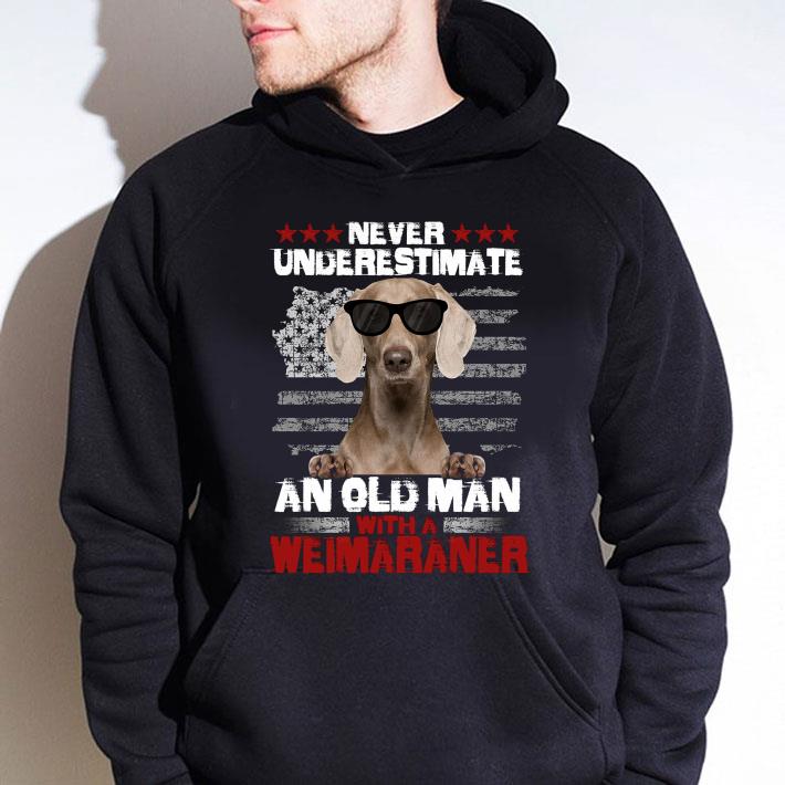 a7aaf0a5 hot never underestimate an old man with a weimaraner american flag shirt 4 - Hot Never Underestimate An Old Man With A Weimaraner American Flag shirt