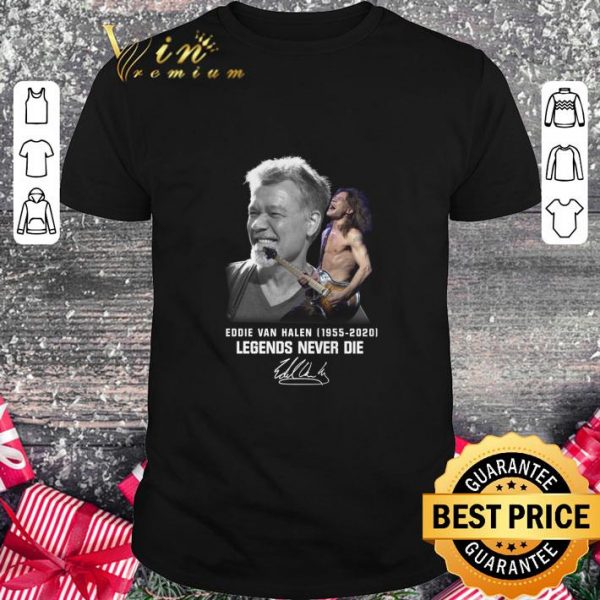 Premium Eddie Van Halen 1955-2020 Legends Never Die Signature shirt