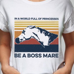 Premium Horse Be A Boss Mare Vintage shirt 1