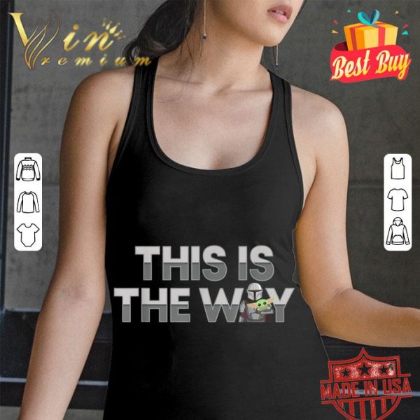 Premium Star Wars The Mandalorian Mando & the Child This Is The Way shirt