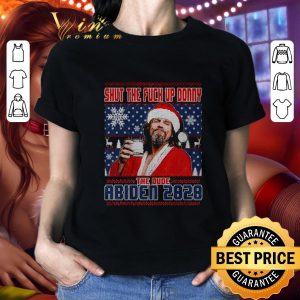 Original Big Lebowski Shut Up Donny The Dude Abiden 2020 Ugly Christmas shirt 1