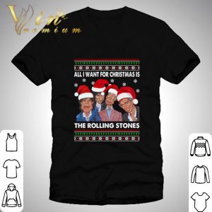 All I Want For Christmas Is The Rolling Stones Ugly shirt