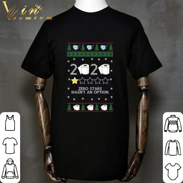 2020 zero stars wasn't an option shirt
