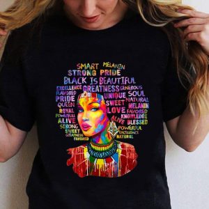 Women Afro Smart Melanin Strong Pride Black Is Beautiful shirt 1