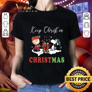 Original Peanuts Characters Snoopy Charlie Brown Keep Christ In Christmas shirt 1