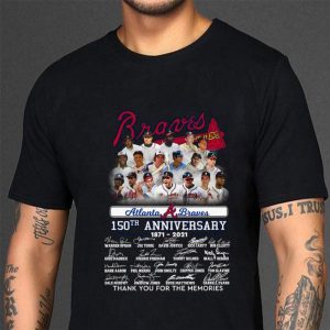 Official Atlanta Braves 150th Anniversary 1871-2021 Signatures shirt 2