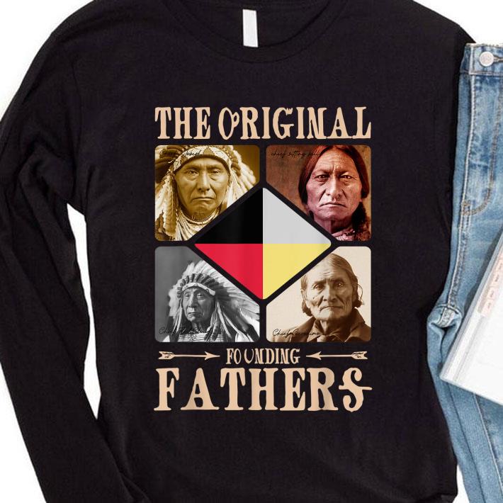Funny The Original Founding Fathers Native American Tribe shirt 048f1ba7 funny the original founding fathers native american tribe shirt 4 - Funny The Original Founding Fathers Native American Tribe shirt