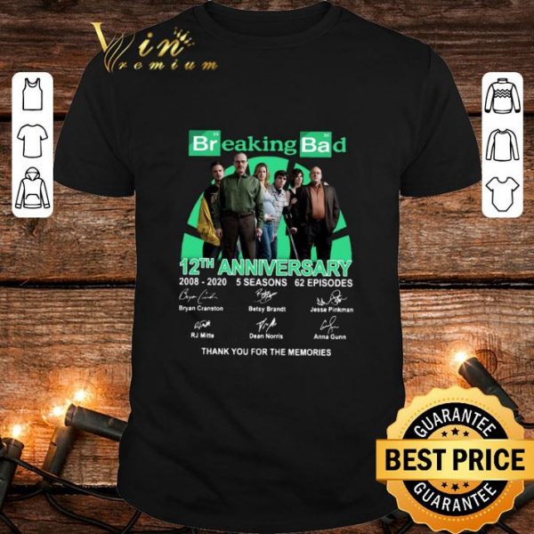 Awesome 12th Anniversary Breaking Bad 2008-2020 5 Seasons 62 Ep Signed shirt