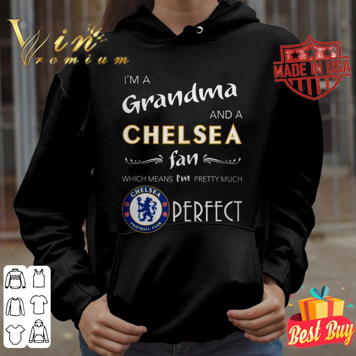 Chelsea Fan I’m A Grandma shirt 08b2e2a5 chelsea fan i m a grandma shirt 4 - Chelsea Fan I’m A Grandma shirt
