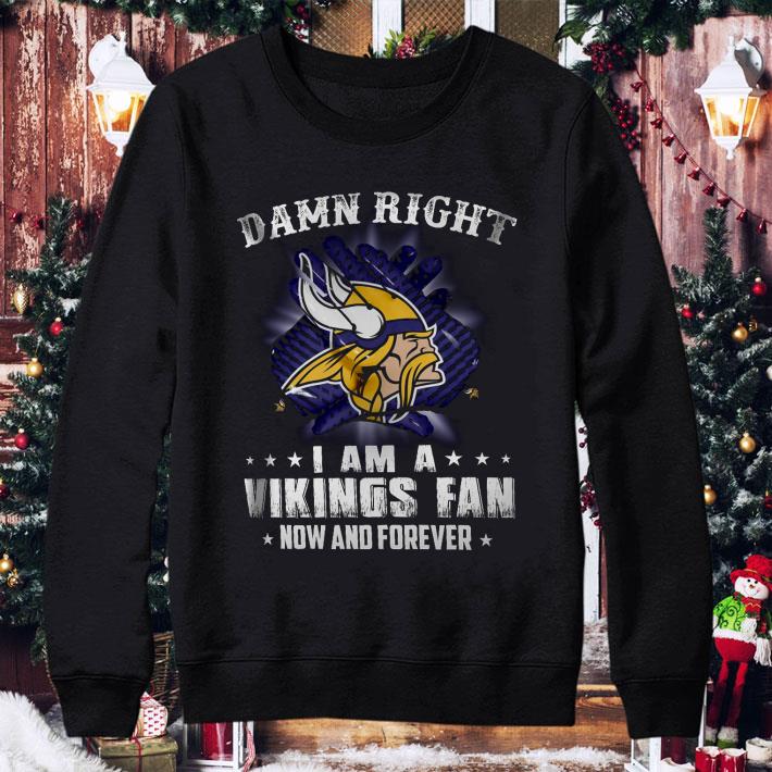 09f2721e original logo minnesota vikings damn right i am a vikings fan shirt 4 - Original Logo Minnesota Vikings Damn Right I Am A Vikings Fan shirt