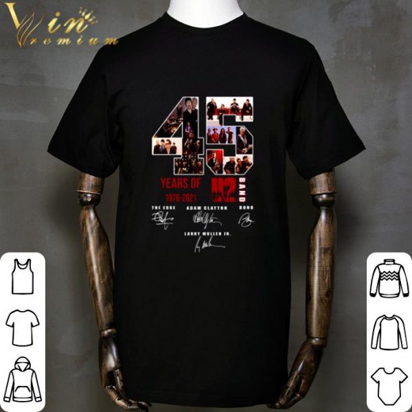 U2 Band 45 Years Of 1976-2021 Signatures The Edge Adam Clayton shirt
