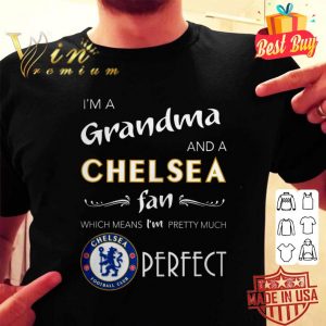 Chelsea Fan I’m A Grandma shirt 1