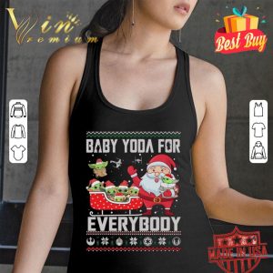 Funny Star Wars Santa and Baby Yoda For Everybody Ugly Christmas shirt 2