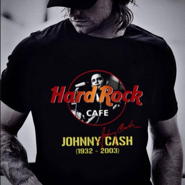 Funny Johnny Cash Hard Rock Cafe 1932-2003 Signature shirt