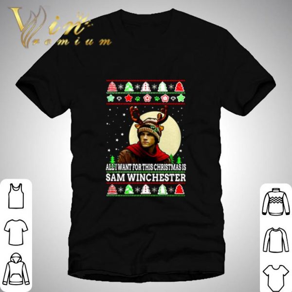 Supernatural All I Want For This Christmas Is Sam Winchester Ugly shirt