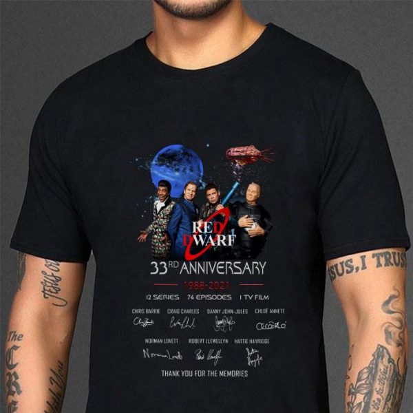 Best 33rd Anniversary 1988-2021 Red Dwarf 12 Series 74 Episodes 1 TV Film shirt