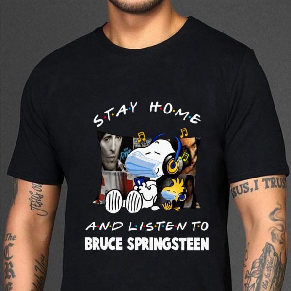 Premium Friends Snoopy Stay Home And Listen To Bruce Springsteen Covid-19 shirt