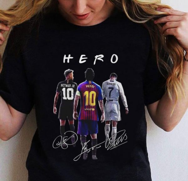 Hot 10 Neymar 10 Messi Cr7 Ronaldo Hero Signatures shirt