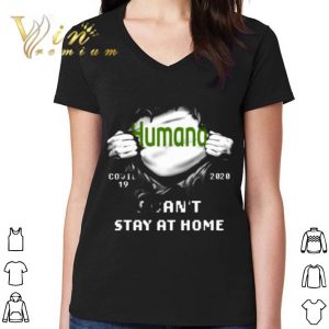 Hot Humana Insides Me Covid-19 2020 I Can't Stay At Home shirt 2