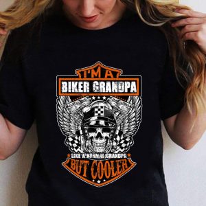 Harley-Davidson I'm a Biker Grandpa like a Normal Grandpa But Cooler shirt 1