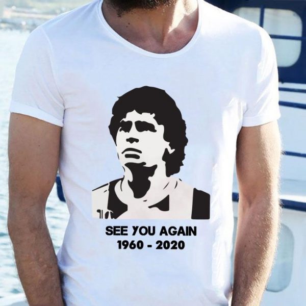 Original See You Again 1960-2020 RIP Diego Maradona Legend Football shirt