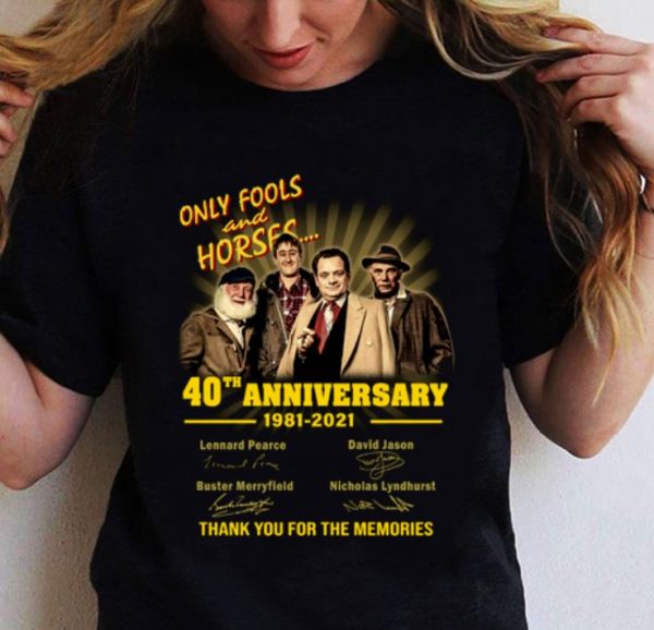 Hot 40th Anniversary Only Fools and Horses 1981-2021 Signatures shirt