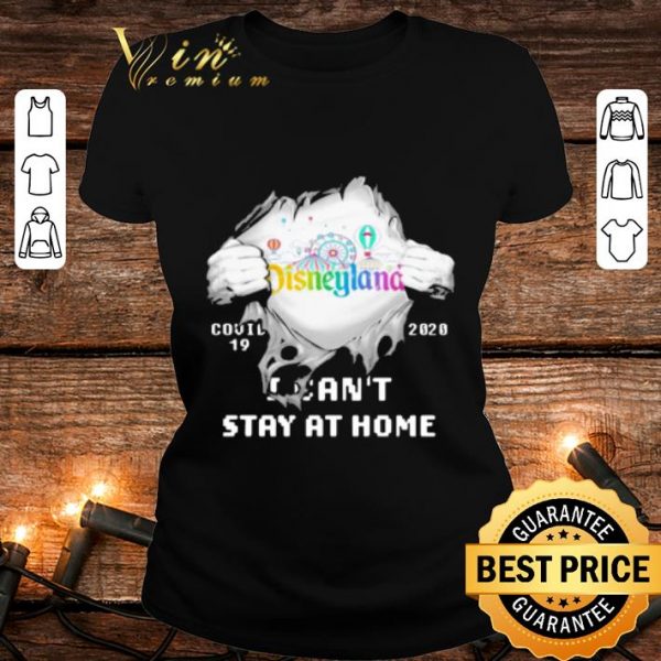 Official Disneyland Inside Me Covid-19 2020 I Can't Stay At Home shirt